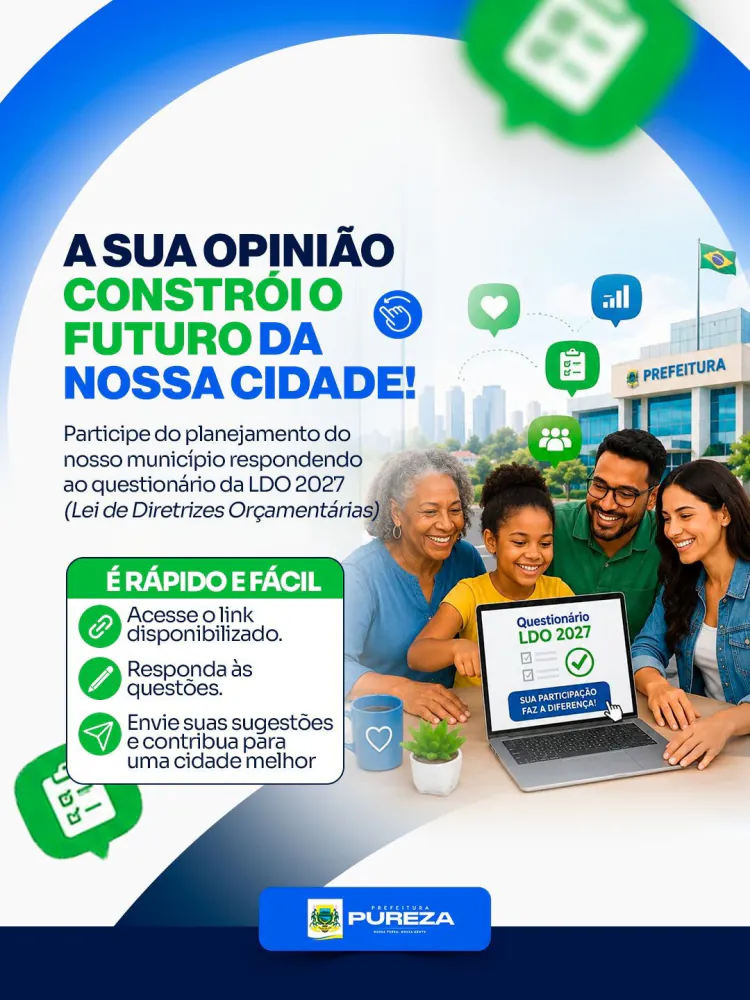 Prefeitura de Pureza abre consulta pública da LDO 2027 e convida população para definir prioridades